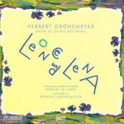 Herbert Grönemeyer : Musik Zu Georg Büchners Leonce Und Lena
